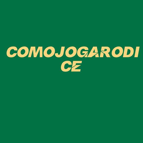 Logo da COMOJOGARODICE